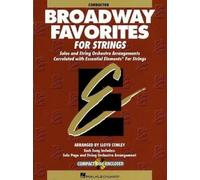 Lloyd Conley Essential Elements Broadway Favorites for Str (Mixed Media Product)