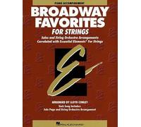 Lloyd Conley Essential Elements Broadway Favorites for Strings (Tascabile)