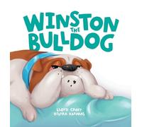 Lloyd Croft Winston the Bulldog (Copertina rigida)