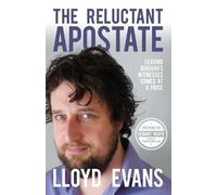 Lloyd Evans The Reluctant Apostate (Tascabile)
