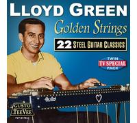 Lloyd Green – Golden Strings: 22 Steel Guitar Classics – CD – gusto