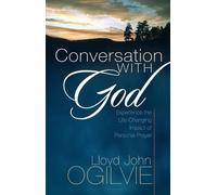 Lloyd John Ogilvie Conversation with God (Tascabile)