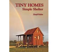 Lloyd Kahn Tiny Homes (Tascabile)