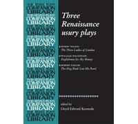 Lloyd Kermode Three Renaissance Usury Plays (Tascabile)