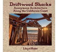 Lloyd Khan Driftwood Shacks (Copertina rigida)