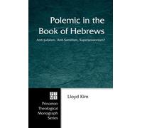 Lloyd Kim Polemic in the Book of Hebrews (Tascabile)