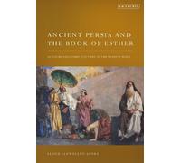 Lloyd Llewellyn-Jones Ancient Persia and the Book of Esther (Copertina rigida)
