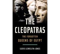 Lloyd Llewellyn-Jones The Cleopatras (Copertina rigida)