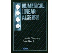 Lloyd N. Trefethen David Bau III Numerical Linear Algebra (Tascabile)