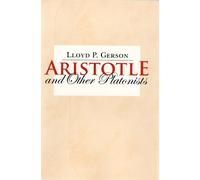 Lloyd P. Gerson Aristotle and Other Platonists (Tascabile)