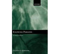 Lloyd P. Gerson Knowing Persons (Copertina rigida)