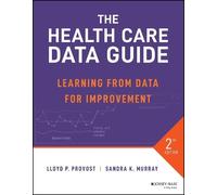 Lloyd P. Provost Sandra K. Murray The Health Care Data Guide (Tascabile)