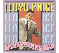 Lloyd Price - PRICE, Lloyd - Stagger Lee & all his other greatest hits (14 tracks)