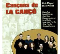 Lluís Miquel, Paco Muñoz, Magda Roig,… - Cançons de la Cançó