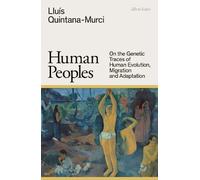 Lluís Quintana-Murci Human Peoples (Copertina rigida)