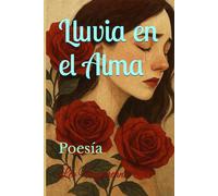 Lluvia en el Alma: Poesía
