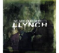 LLYNCH - WE ARE OUR GHOSTS