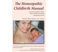 LM Chom Idarius The Homeopathic Childbirth Manual (Tascabile)