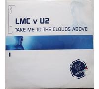 Lmc Versus U2 - Take Me to The Clouds Above