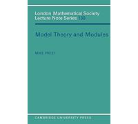 LMS: 130 Model Theory and Modules