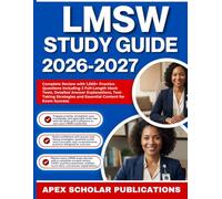 LMSW STUDY GUIDE 2026-2027: Complete Review with 1,000+ Practice Questions including 2 Full-Length Mock Tests, Detailed Answer Explanations, ... and Essential Content for Exam Success