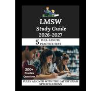 LMSW Study Guide 2026-2027: Navigate. Master. Achieve.