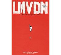 LMVDM. La mia vita disegnata male