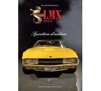 LMX Sirex. Sportiva d'autore