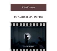 Lo avresti mai detto?