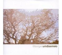 Lo Borges - Um Dia E Meio