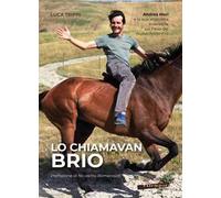 Lo chiamavan Brio. Andrea Mari e la sua impronta indelebile sul Palio del nuovo millennio