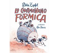 Lo chiamavano Formica - Zipfel Dita