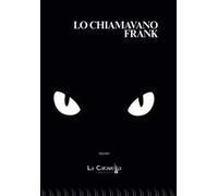 Lo chiamavano Frank