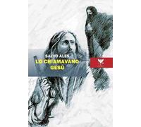 Lo chiamavano Gesù