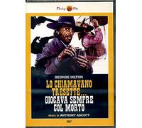 Lo Chiamavano Tresette Giocava Sempre Col Morto