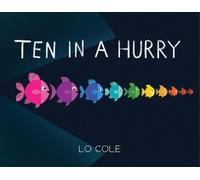 Lo Cole Ten in a Hurry (Copertina rigida)