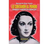 Lo contaron al mundo: Periodistas extranjeras en la Guerra Civil: 7-2