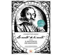 Lo cunto de li cunti ovvero il racconto dei racconti. Seconda giornata