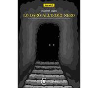 Lo darò all'uomo nero