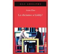 Lo diciamo a Liddy? Una commedia agra