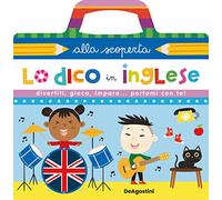 Lo dico in inglese. Ediz. a colori. Ediz. a spirale