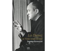 Lo Djong : La voie vers l'éveil