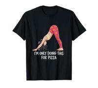 Lo Faccio Solo per la Pizza Yoga Divertente Maglietta