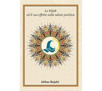 Lo hijab ed il suo effetto sulla salute psichica - [Irfan]