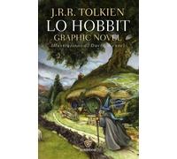 Lo Hobbit. Graphic novel - Tolkien John R. R.