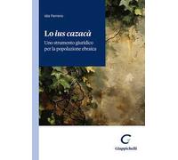 Lo «ius cazacà»: uno strumento giuridico per la popolazione ebraica