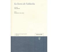 Lo livero de l'abbecho. Vol. 1: Introduzione e testo critico