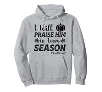 Lo loderò in Ogni Stagione Salmi 146 2 Felpa con Cappuccio