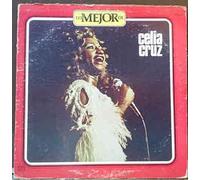 Lo Mejor de Celia Cruz/ The Best Of Celia Cruz