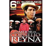 Lo Mejor de Cornelio Reyna - Lo Mejor de Cornelio Reyna